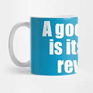 A good pun is its own reword Mug